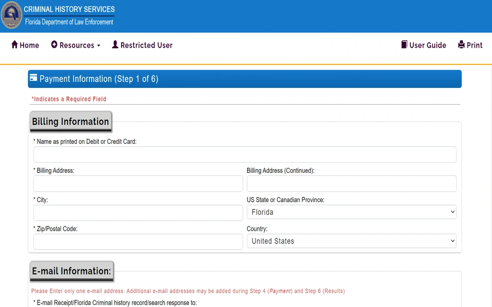A screenshot from the Florida Department of Law Enforcement displays an online payment form where users can enter their billing information, such as the name on a credit or debit card, billing address, city, state, and zip code, along with a section to provide an email address for receipt or search response, part of a multi-step process for accessing services.